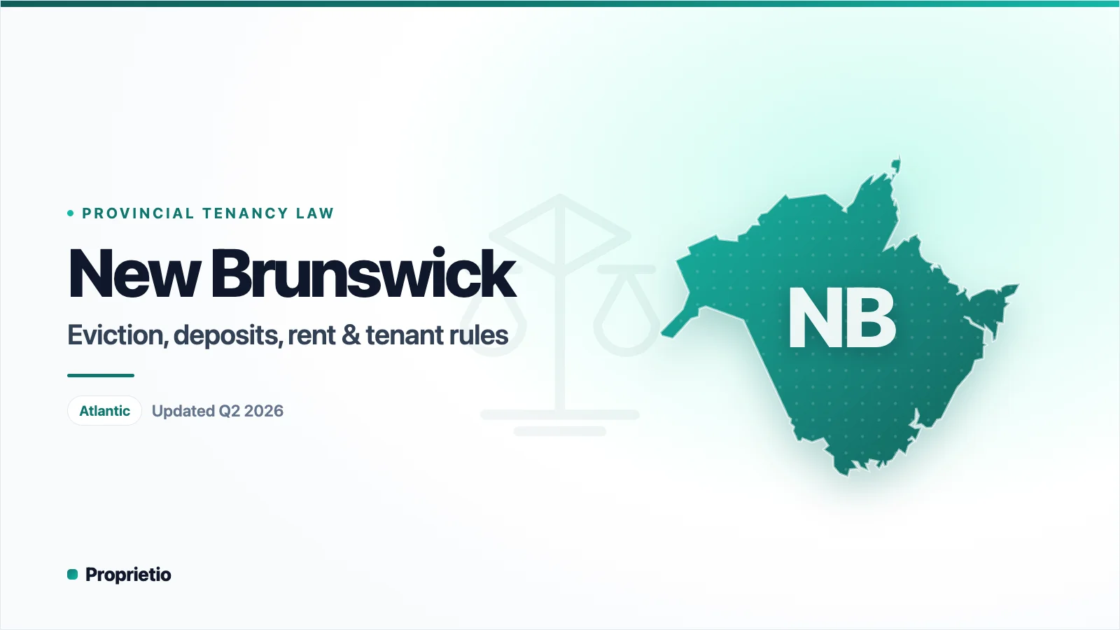 New Brunswick property management laws — Eviction & termination