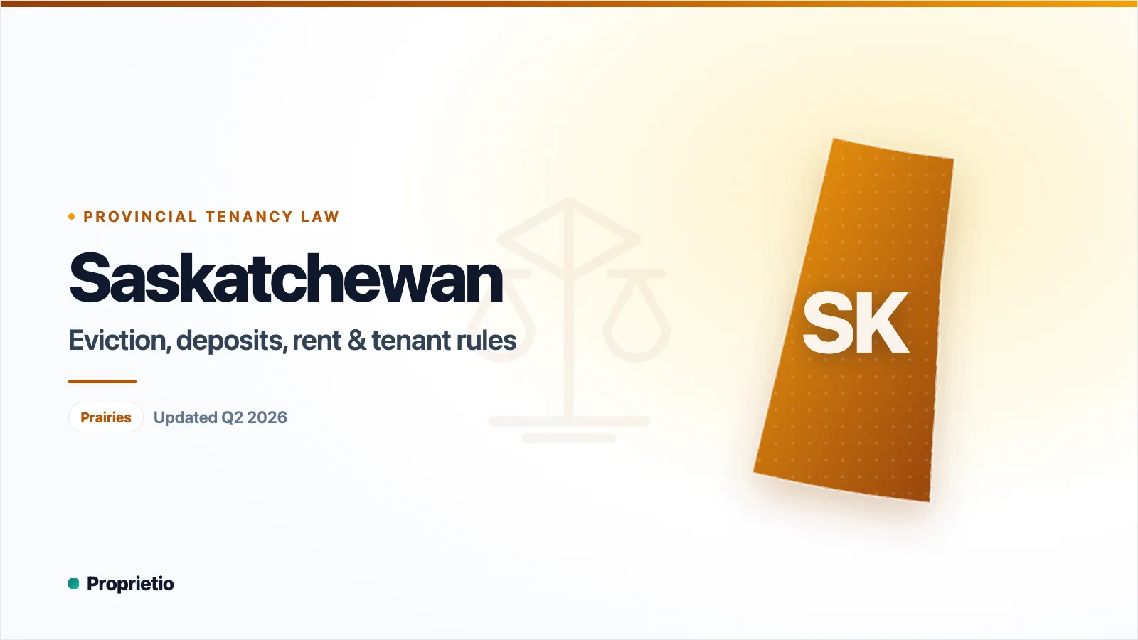 Saskatchewan property management laws — Eviction & termination